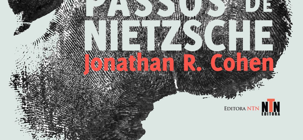 Nos Passos de Nietzsche